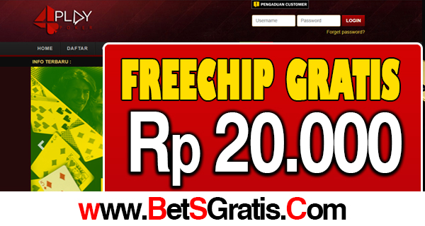 4PLAYPOKER FREECHIP GRATIS 20.000 TANPA DEPOSIT