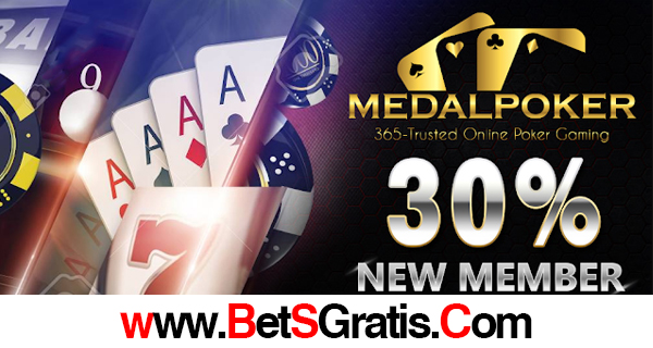 Medalpoker - Bonus NEw member 30%