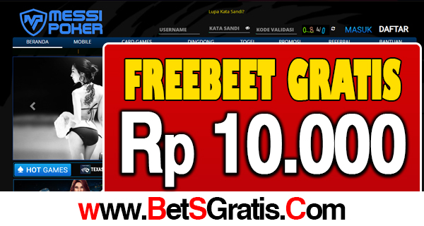 MessiPoker Freebet Gratis Rp 10.000 Tanpa Deposit