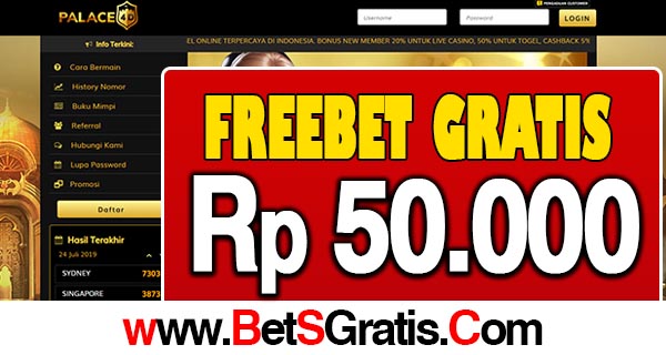 Palace4D Freebet Gratis Rp 50.000 Tanpa Deposit