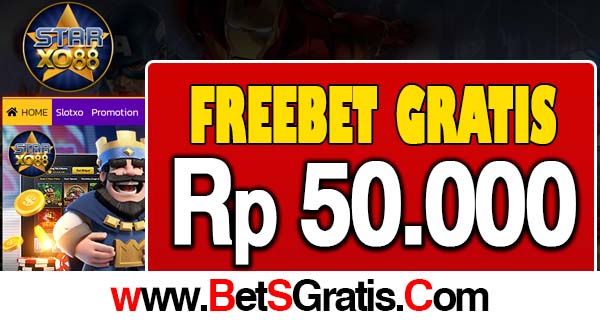 StarXO88 Freebet Gratis Rp 50.000 Tanpa Deposit