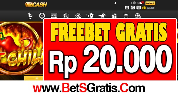 99Cash Freebet Gratis Rp 20.000 Tanpa Deposit