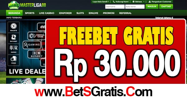 MasterLiga88 Freebet Gratis Rp 30.000 Tanpa Deposit