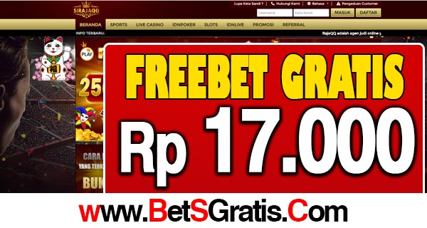 SirajaQQ Freebet Gratis Rp 10.000 Tanpa Deposit terbaru