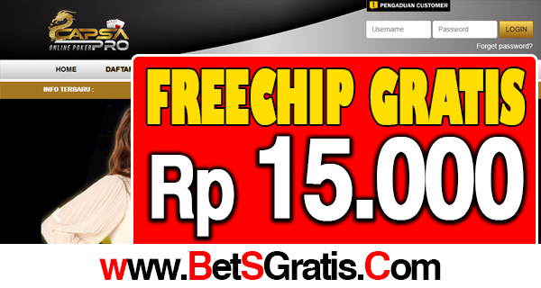 CapsaPro.com FreeChip Gratis Rp 15.000 Tanpa Deposit