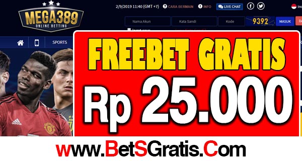 Mega389 Freebet Gratis Rp 25.000 Tanpa Deposit