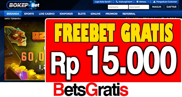 BokepBet Freebet Gratis Rp 15.000 Tanpa Deposit