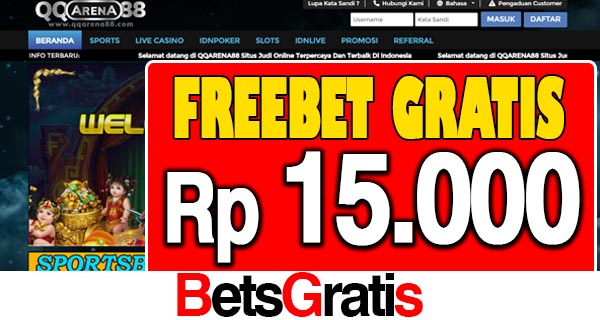 QQArena88 Freebet Gratis Rp 15.000 Tanpa Deposit