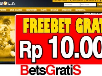 GongBola Freebet Gratis Rp 10.000 Tanpa Deposit