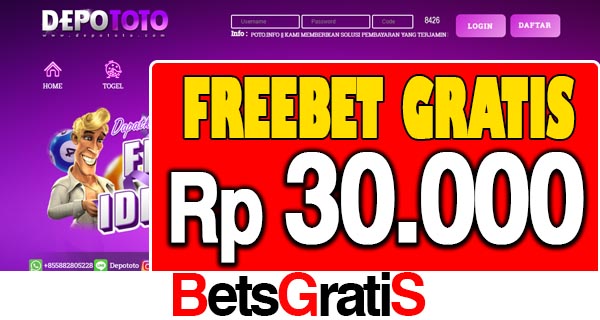 DepoToto Freebet Gratis Rp 30.000 Tanpa Deposit