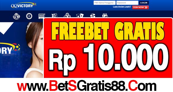 QQVICTORY FREEBET GRATIS Rp 10.000 TANPA DEPOSIT