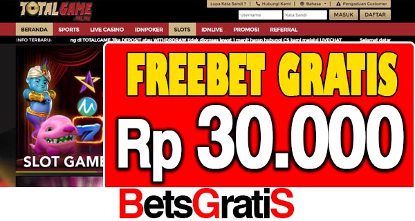 TotalGame Freebet Gratis Rp 30.000 Tanpa Deposit