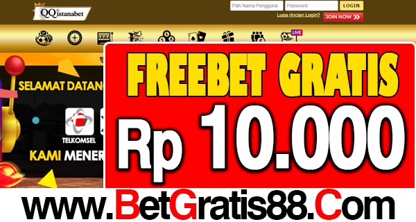 QQIstanabet Freebet Gratis Rp 10.000 Tanpa Deposit