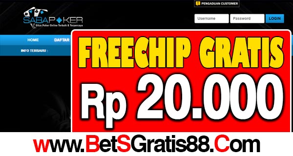 SabaPoker Freechip Gratis Rp 20.000 Tanpa Deposit