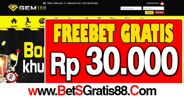 Gem188 Freebet Gratis Rp 30.000 Tanpa Deposit