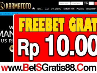 KarmaToto Freebet Gratis Rp 10.000 Tanpa Deposit