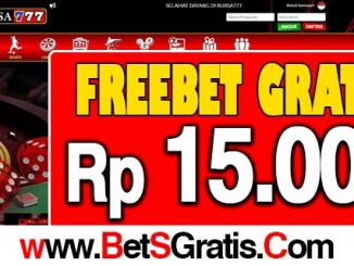 Bursa777 Freebet Gratis Rp 15.000 Tanpa Deposit