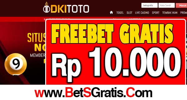 DKIToto Freebet Gratis Rp 10.000 Tanpa Deposit