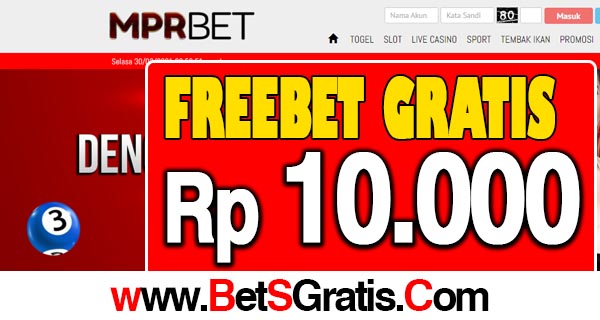 MPRBet Freebet Gratis Rp 10.000 Tanpa Deposit