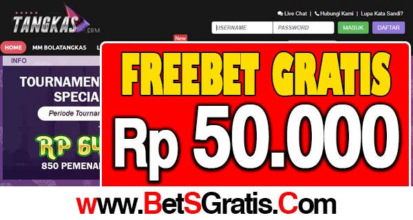 Tangkas.com Freebet Gratis Rp 50.000 Tanpa Deposit