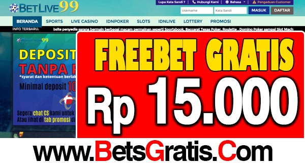 BetLive99 Freebet Gratis Rp 15.000 Tanpa Deposit