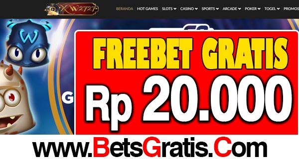 XW2727 Freebet Gratis Rp 20.000 Tanpa Deposit