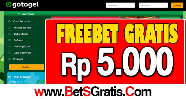 GOTogel Freebet Gratis Rp 5.000 Tanpa Deposit