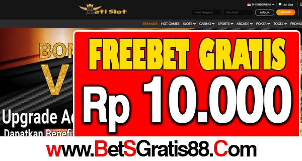 HatiSlot Freebet Gratis Rp 10.000 Tanpa Deposit