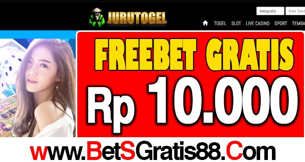 JuruTogel Freebet Gratis Rp 10.000 Tanpa Deposit