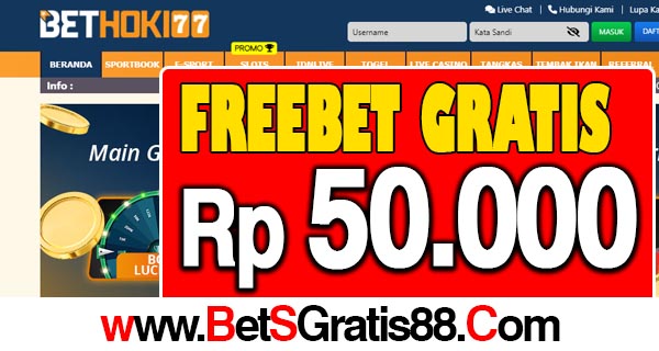 BetHoki77 Freebet Gratis Rp 50.000 Tanpa Deposit