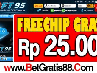 FT95 Freechip Rp 25.000 Tanpa Deposit