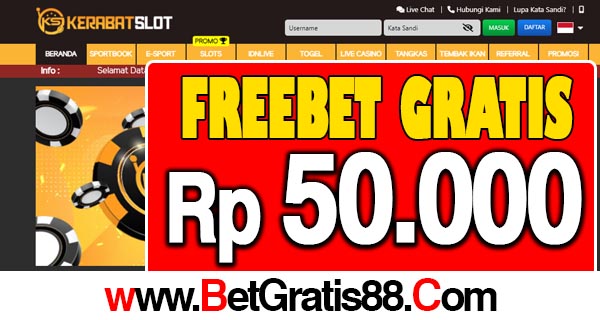 KerabatSlot Freebet Gratis Rp 50.000 Tanpa Deposit