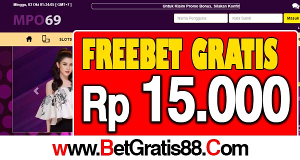 Mpo69 Freebet Gratis Rp 15.000 Tanpa Deposit