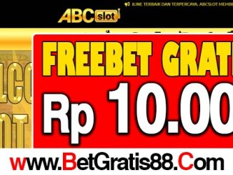 ABCSlot Freebet Gratis Rp 10.000 Tanpa Deposit