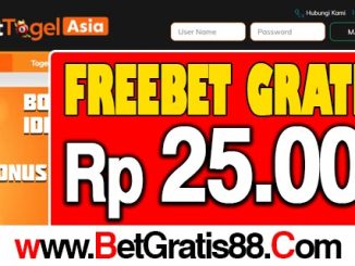 BetTogelAsia Freebet Gratis Rp 25.000 Tanpa Deposit