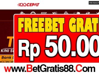 QQCepat Freebet Gratis Rp 50.000 Tanpa Deposit