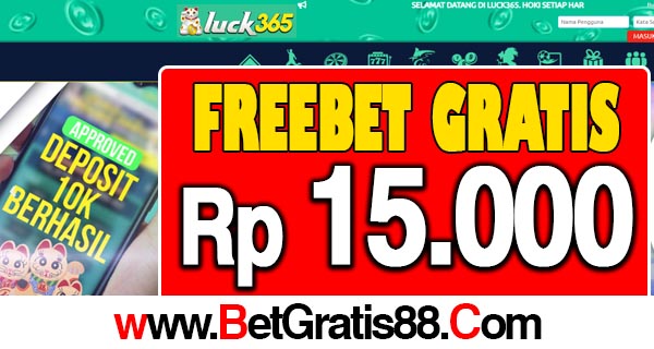 Luck365 Freebet Gratis Rp 15.000 Tanpa Deposit