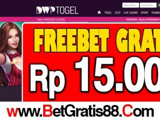 DWPTogel Freebet Gratis Rp 15.000 Tanpa Deposit