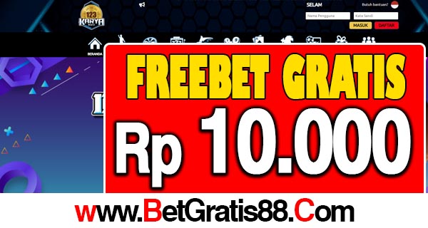 KARYA123 Freebet Gratis Rp 10.000 Tanpa Deposit