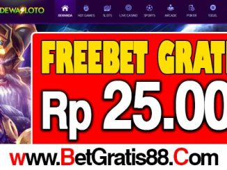 DewaSloto Freebet Gratis Rp 25.000 Tanpa Deposit