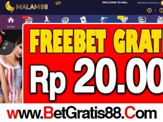 Malam88 Freebet Gratis Rp 20.000 Tanpa Deposit