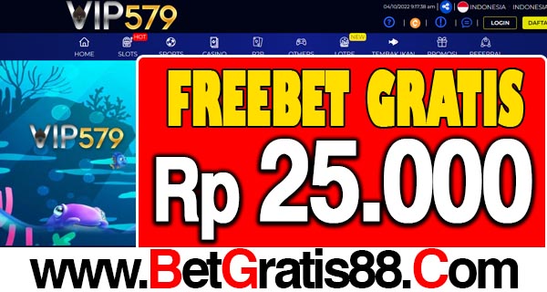 VIP579 Freebet Gratis Rp 25.000 Tanpa Deposit