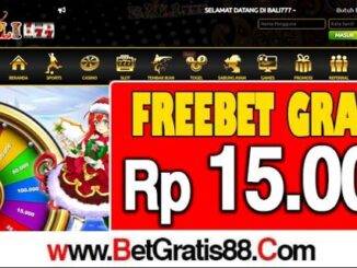 BALI777 Freebet Gratis Rp 15.000 Tanpa Deposit