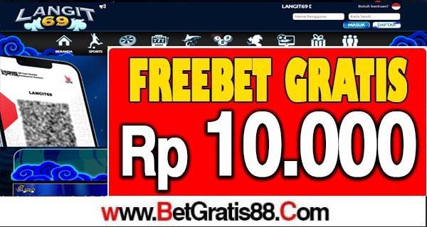 LANGIT69 Freebet Gratis Rp 10.000 Tanpa Deposit