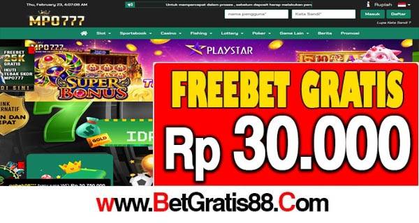 MPO777 Freebet Gratis Rp 30.000 Tanpa Deposit