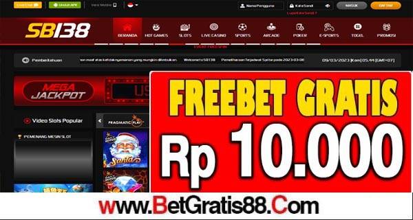 SB138 Freebet Gratis Rp 10.000 Tanpa Deposit