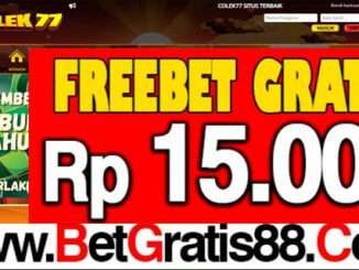 COLEK77 Freebet Gratis Rp 15.000 Tanpa Deposit