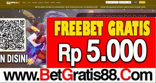 CEMPAKABET Freebet Gratis Rp 5.000 Tanpa Deposit