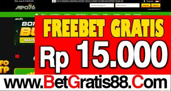 MPO76 Freebet Gratis Rp 15.000 Tanpa Deposit