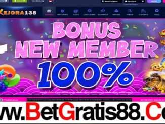 KEJORA138 BONUS NEW MEMBER SLOT 100%